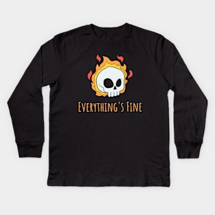 Everything's Fine Kids Long Sleeve T-Shirt